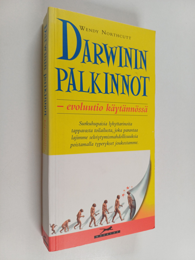 Wendy Northcutt : Darwinin palkinnot : evoluutio käytännössä