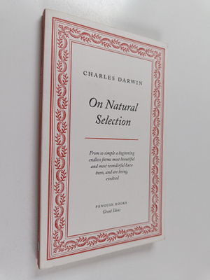 Charles Darwin : On natural selection