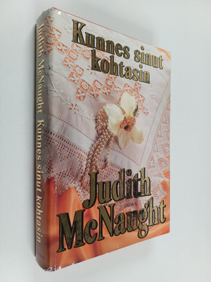 Judith McNaught : Kunnes sinut kohtasin