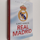 Kai Psotta : Ilmiö nimeltä Real Madrid - pikkukuva 1