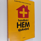 Susanna Balaz Schale : Handbok i hemsjukvård - pikkukuva 1