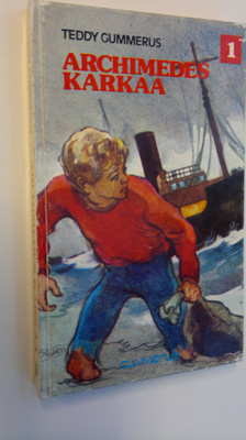 Teddy Gummerus : Archimedes karkaa