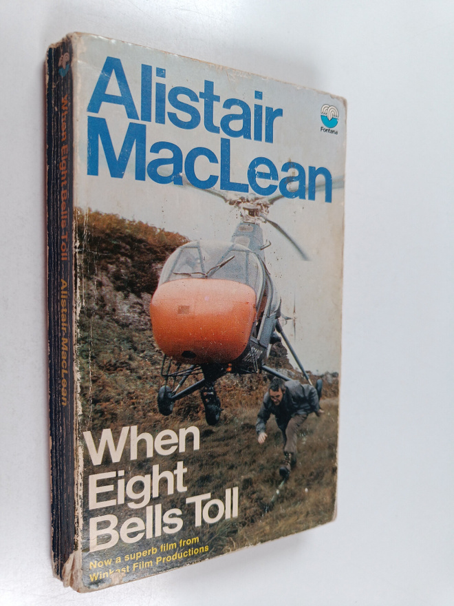 Alistair MacLean : When Eight Bells Toll
