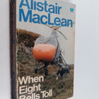 Alistair MacLean : When Eight Bells Toll - pikkukuva 1