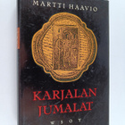 Martti Haavio : Karjalan jumalat : uskontotieteellinen tu... - pikkukuva 1