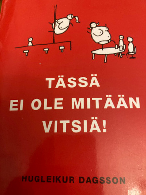 DAGGSON: TÄSSÄ EI OLE MITÄÄN VITSIÄ!