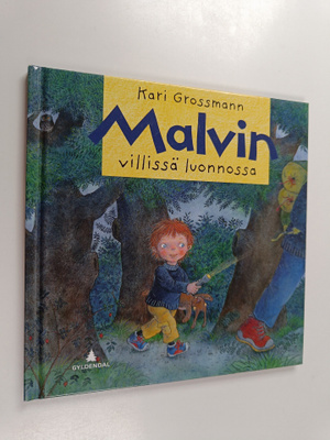 Kari Grossman : Malvin villissä luonnossa
