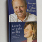 Tommy Hellsten ym. : Lähelle on pitkä matka - pikkukuva 1
