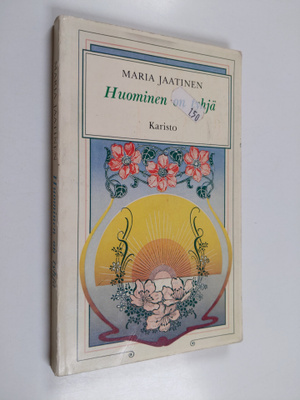 Maria Jaatinen : Huominen on tyhjä