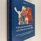 Mikko Uola : Vallankumouksellisia, vakoilijoita ja asevel... - pikkukuva 1