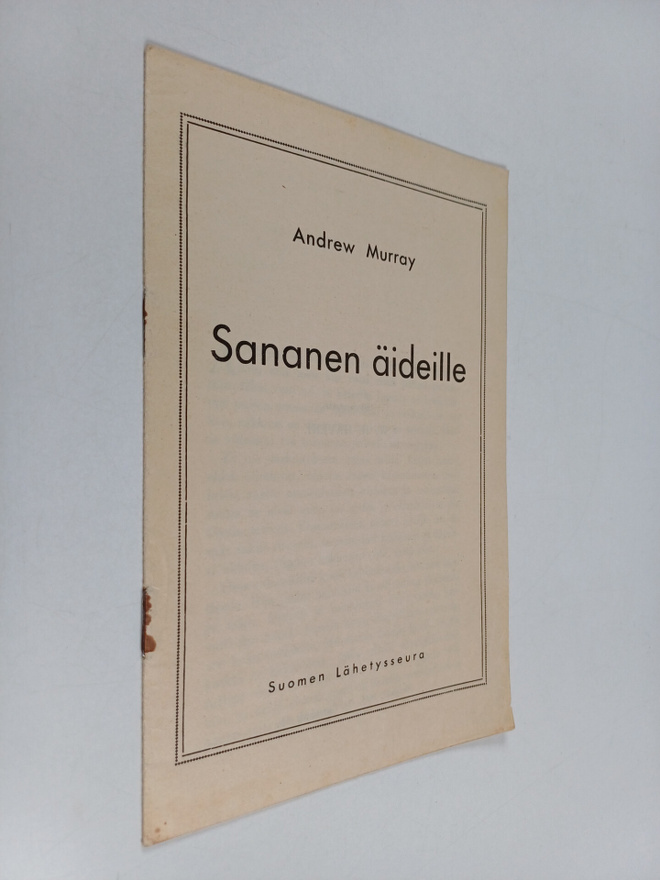 Andrew Murray : Sananen äideille