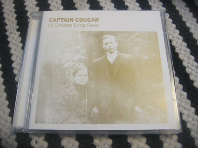 Captain Cougar - Of Dreaming Long Gone