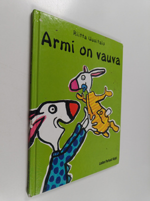 Riitta Uusitalo : Armi on vauva