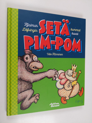 Ville Hänninen : Setä Pim-Pom : Hjalmar Löfvingin kummat ...