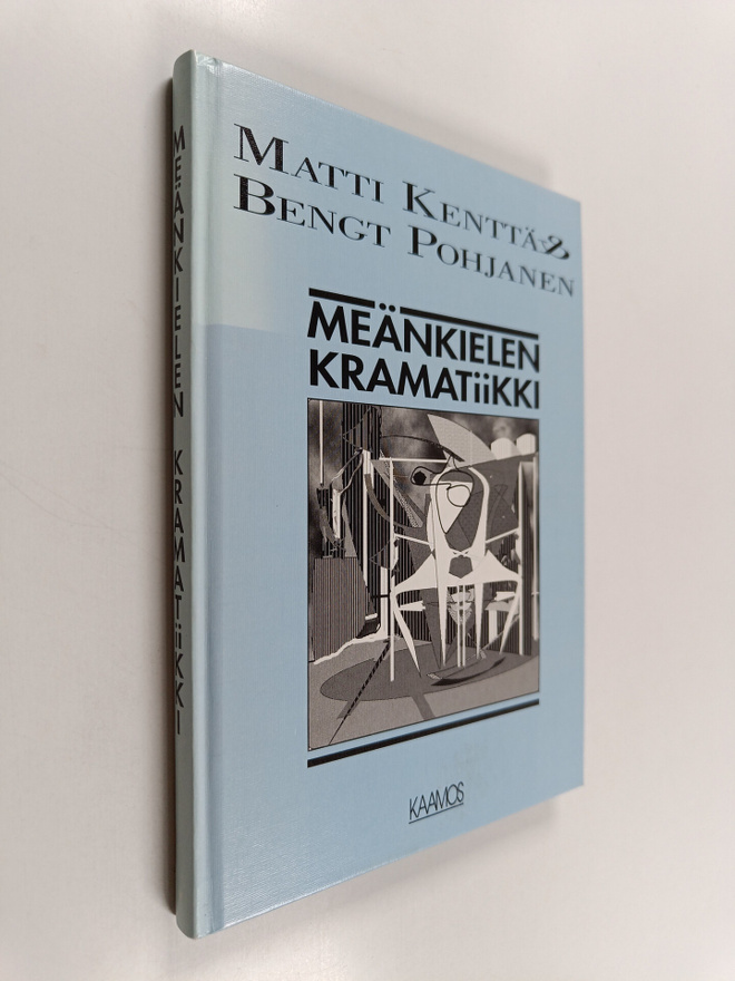 Matti Kenttä : Meänkielen kramatiikki