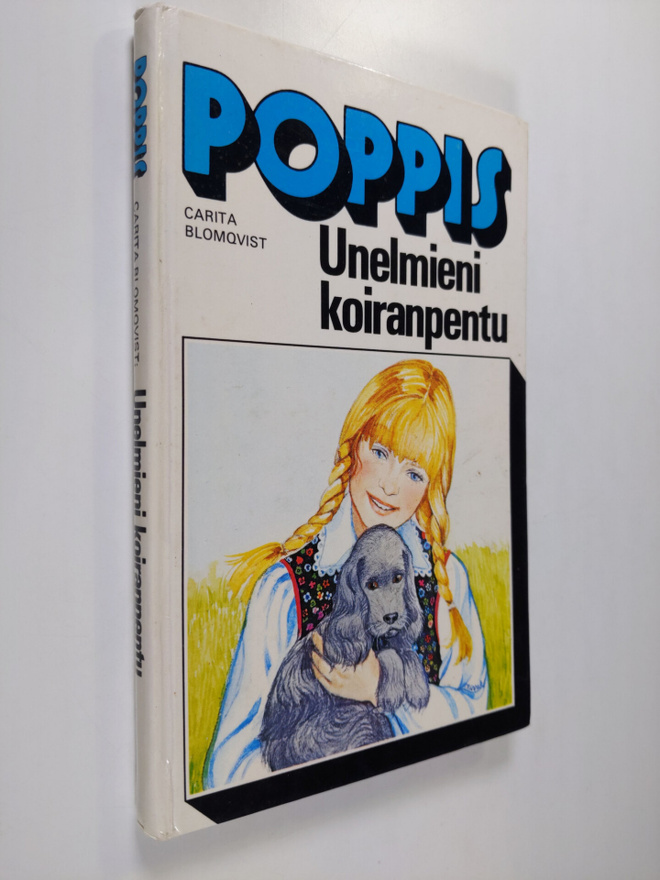 Carita Blomqvist : Unelmieni koiranpentu