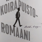 Markku Ropponen : Koirapuistoromaani (signeerattu) - pikkukuva 3
