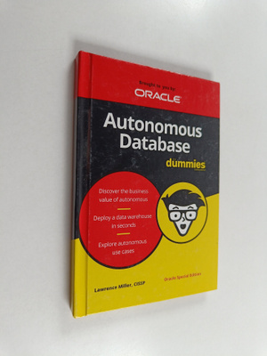 Elizabeth Kuball : Autonomous Database for Dummies, Oracl...