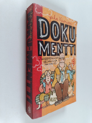 Juha Vuorinen : Dokumentti - Juoppohullun päiväkirja osa 5