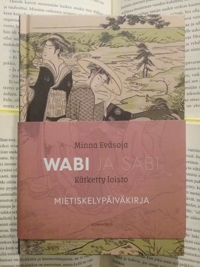 Minna Eväsoja - Wabi ja Sabi: kätketty loisto (sid.)