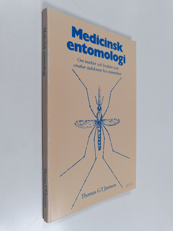 Thomas G. T. Jaenson : Medicinsk entomologi : om insekter...