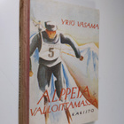 Yrjö Vasama : Alppeja valloittamassa - pikkukuva 1