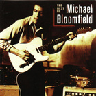 MICHAEL BLOOMFIELD "The best of..." - pikkukuva 1