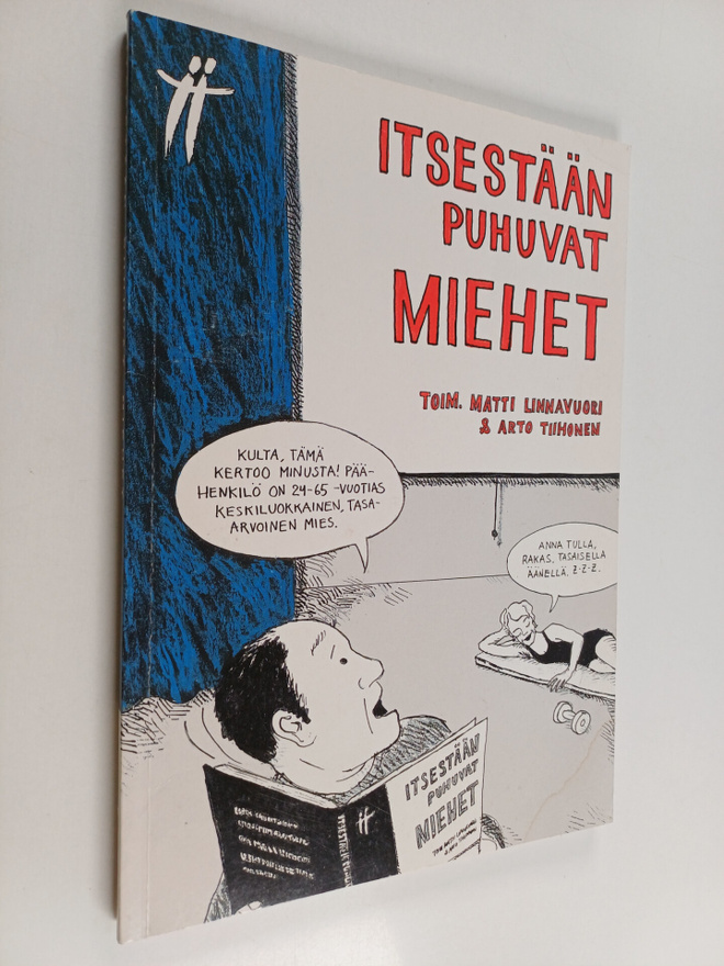Itsestään puhuvat miehet