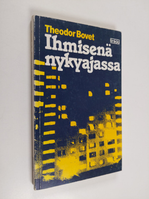 Theodor Bovet : Ihmisenä nykyajassa