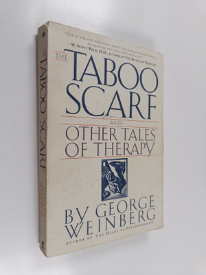 George Weinberg : The Taboo Scarf - And Other Tales