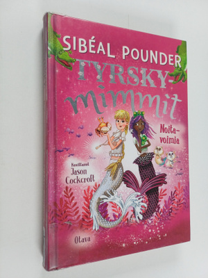 Sibeal Pounder : Tyrskymimmit : Noitavoimia