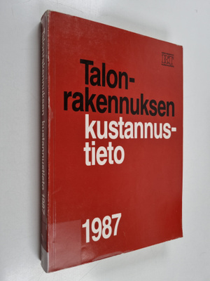Yrjänä Haahtela : Talonrakennuksen kustannustieto 1987