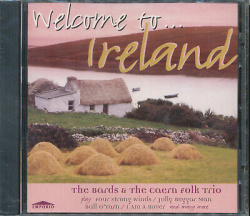 The Bards & The Caern Folk Trio - Welcome To Ireland (CD)