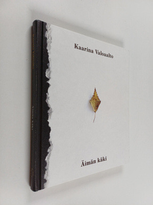 Kaarina Valoaalto : Äimän käki