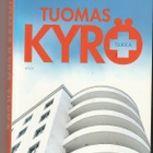 Tuomas Kyrö, Tilkka - pikkukuva 1