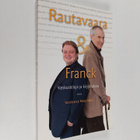 Pekka (toim.) Hako : Rautavaara & Franck : keskusteluja j... - pikkukuva 1