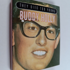 Tom Stockdale : They died too young : buddy holly - pikkukuva 1