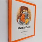 Eva Eriksson : Malla ja Kyösti - pikkukuva 1
