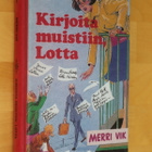 Merri Vik : Kirjoita muistiin, Lotta ( 4.p. 2005 k.po. ) - pikkukuva 1