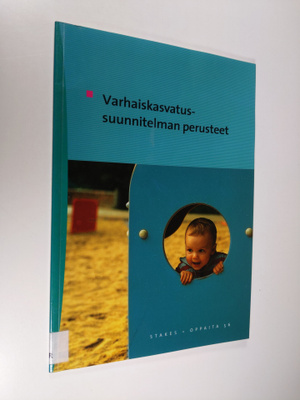 Varhaiskasvatussuunnitelman perusteet