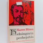 Karen Blixen : Helsingörin perhejuhla ja kaksi muuta sala... - pikkukuva 1
