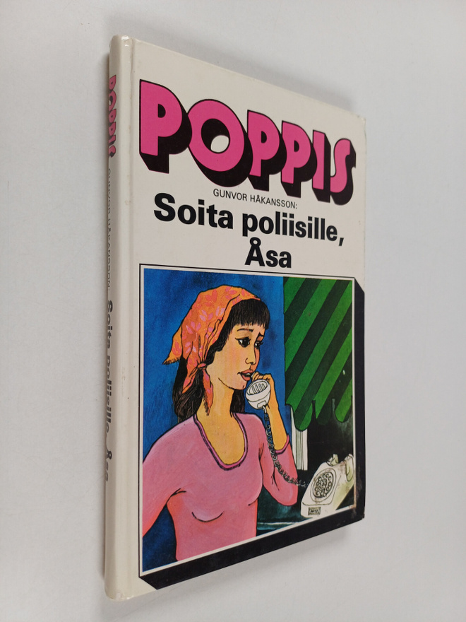 Gunvor Håkansson : Soita poliisille, Åsa!