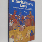 Kaarina Huhtinen : Ihmeitätekevä kuva - pikkukuva 1