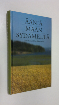 Liisa (toim.) Mäntymies : Ääniä maan sydämeltä