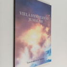 Vielä hymyilevät jumalasi : runoantologia - pikkukuva 1