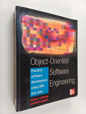 Timothy C. Lethbridge ym. : Object-oriented Software Engi...