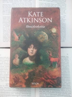 Kate Atkinson - Ihmiskrokettia (sid.)