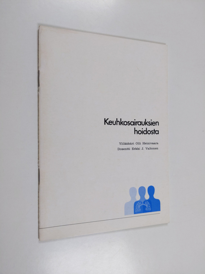 Olli Heinivaara ym. : Keuhkosairauksien hoidosta