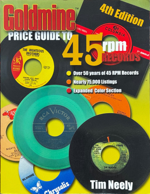TIM NEELY Goldmine Price Guide To 45 RPM Records 75000 levyä