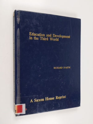 Richard D'Aeth : Education and development in the third w...
